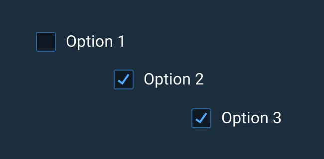 Don’t: Poorly placed and misaligned Checkboxes make it difficult for users to differentiate one state from another.